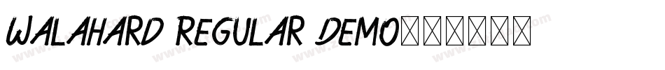 Walahard Regular Demo字体转换
